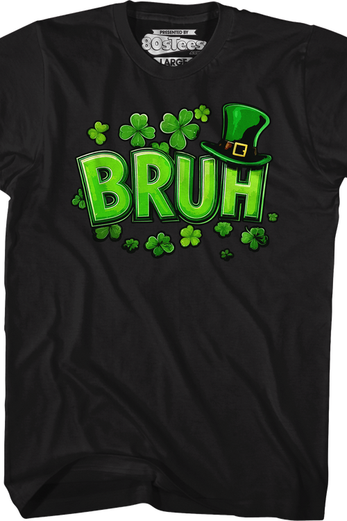 Irish Bruh St. Patrick's Day T-Shirt