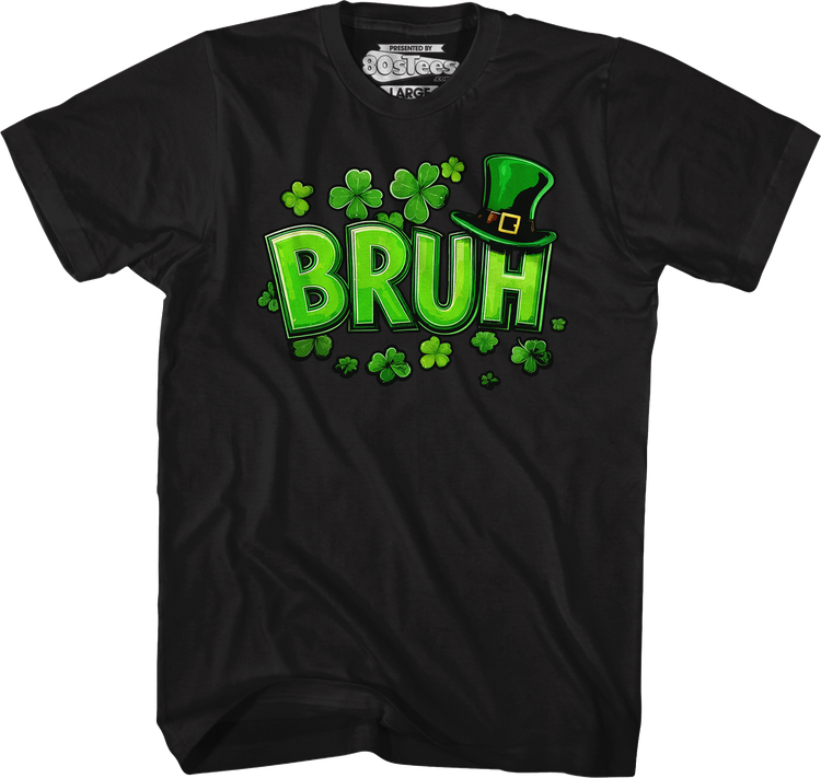 Irish Bruh St. Patrick's Day T-Shirt