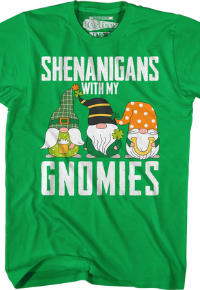 Irish Green Shenanigans With My Gnomies T-Shirt