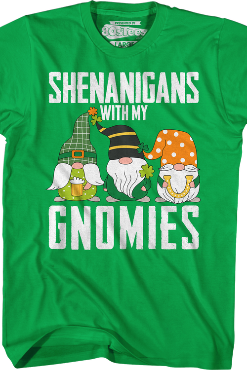 Irish Green Shenanigans With My Gnomies T-Shirt