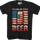 It's A Bad Day To Be A Beer T-Shirt