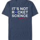 It's Not Rocket Science Oh Wait, It Is NASA T-Shirt thumbnail