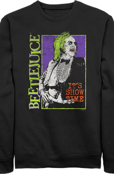It's Show Time Beetlejuice Sweatshirt