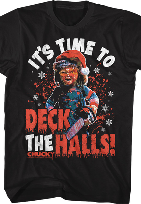 It's Time To Deck The Halls Child's Play T-Shirt