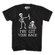 I've Got Your Back T-Shirt thumbnail