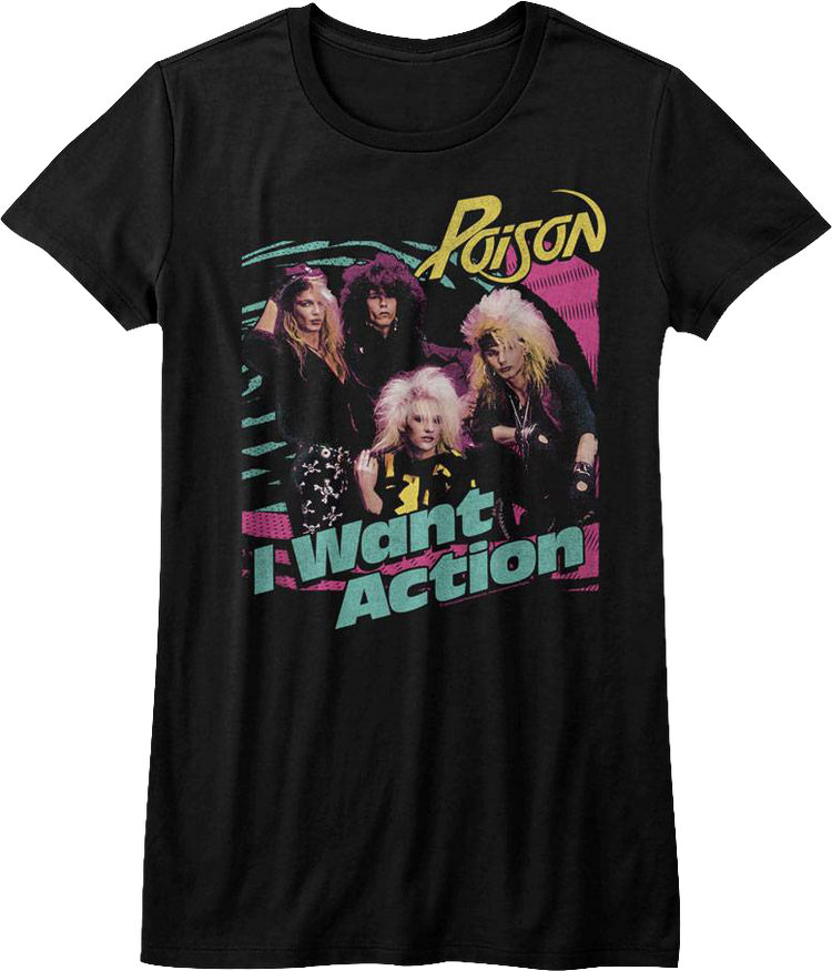 Womens I Want Action Poison Shirt