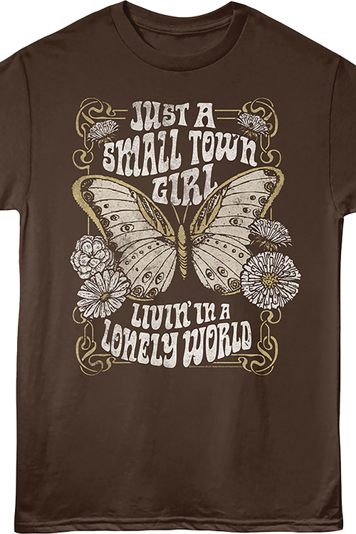 Just A Small Town Girl Livin' In A Lonely World Journey T-Shirt