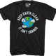 Keep Earth Clean It Isn't Uranus T-Shirt thumbnail