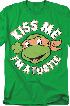 Kiss Me I'm A Turtle Teenage Mutant Ninja Turtles T-Shirt