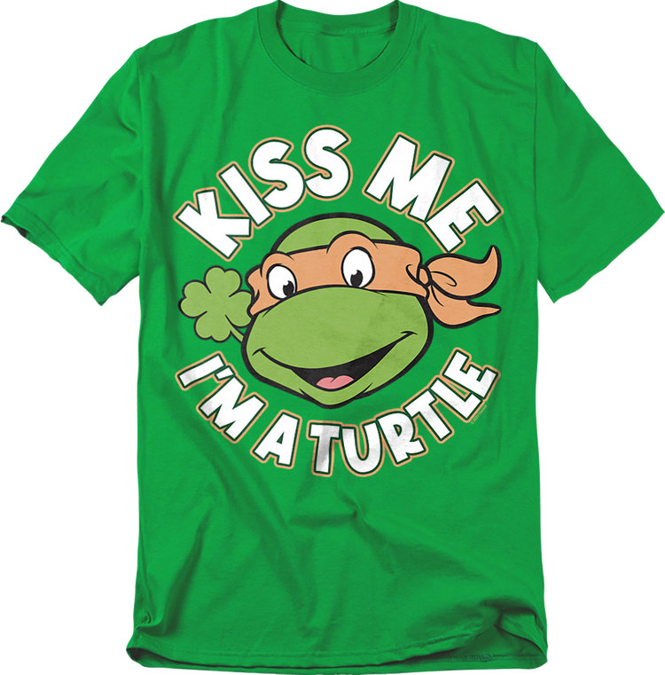 Kiss Me I'm A Turtle Teenage Mutant Ninja Turtles T-Shirt