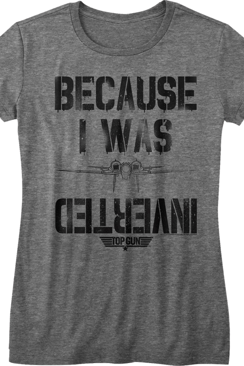 Womens I Was Inverted Top Gun Shirt