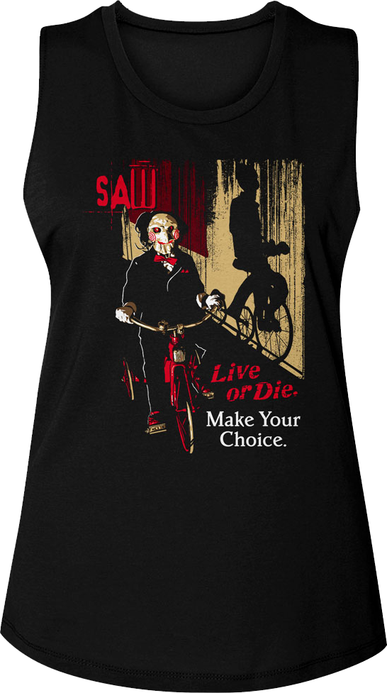 Ladies Make Your Choice Saw Muscle Tank Top