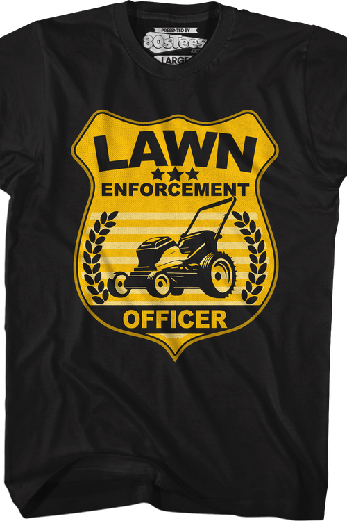 Lawn Enforcement Officer T-Shirt