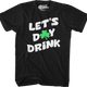 Let's Day Drink T-Shirt thumbnail