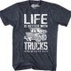 Life Is Better With Trucks Tonka T-Shirt thumbnail