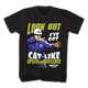 Look Out I've Got Cat-Like Speed And Reflexes Tommy Boy T-Shirt thumbnail