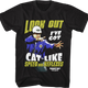 Look Out I've Got Cat-Like Speed And Reflexes Tommy Boy T-Shirt thumbnail