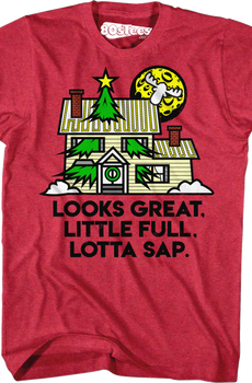 Looks Great Little Full Lotta Sap Christmas Vacation T-Shirt