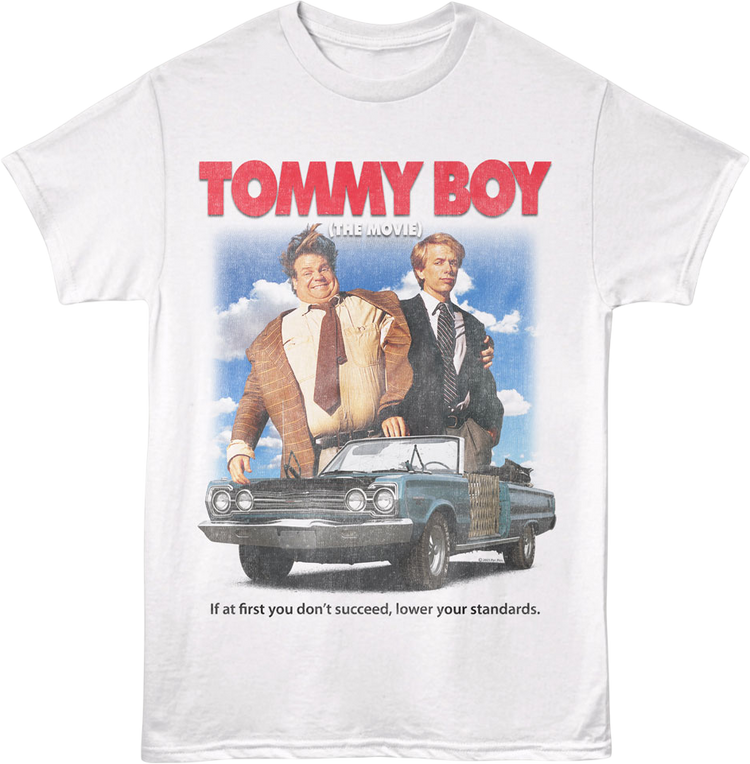 Lower Your Standards Tommy Boy T-Shirt