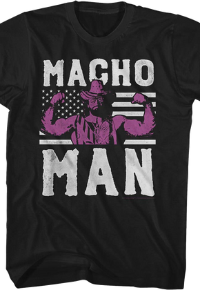 Macho Flag Macho Man Randy Savage T-Shirt