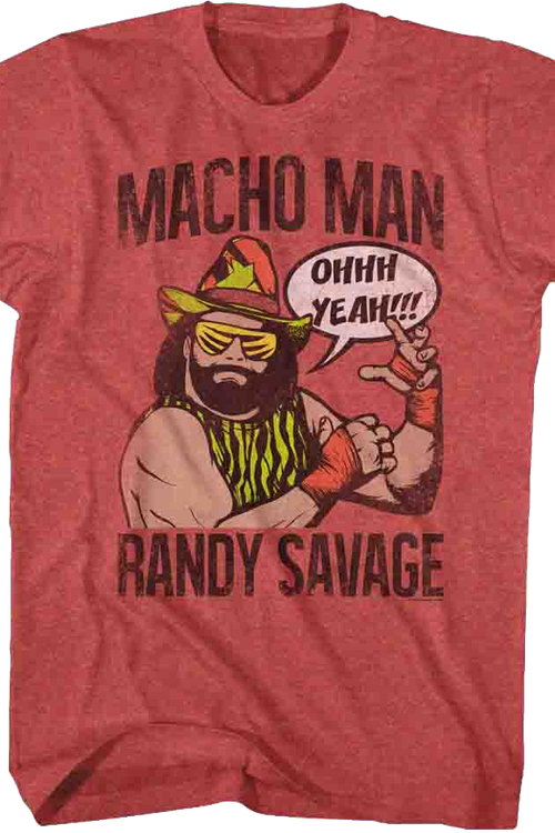 Retro Ohhh Yeah Macho Man Randy Savage T-Shirt