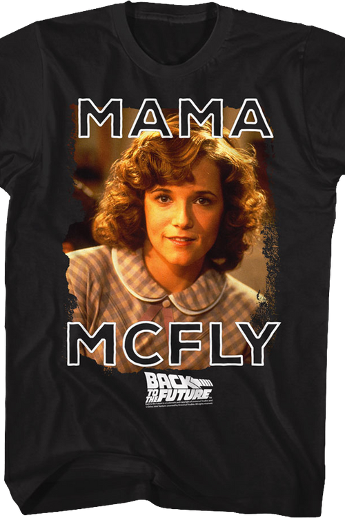 Mama McFly Back To The Future T-Shirt