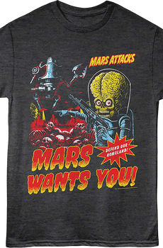 Mars Wants You Mars Attacks T-Shirt