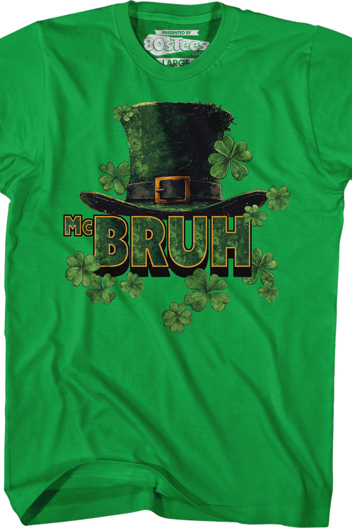 McBruh St. Patrick's Day T-Shirt