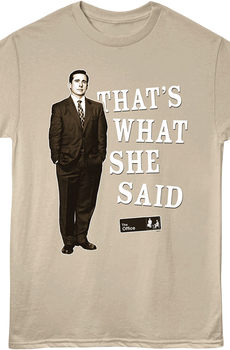 Michael Scott That's What She Said The Office T-Shirt