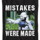 Mistakes Were Made Bill and Ted T-Shirt thumbnail