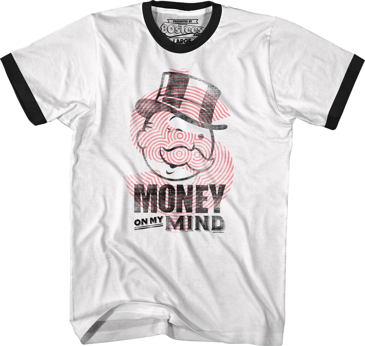 Money On My Mind Monopoly Ringer Shirt