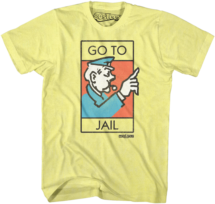 Monopoly Go To Jail Shirt
