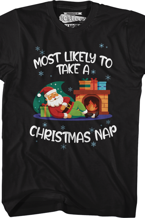 Most Likely To Take A Christmas Nap T-Shirt