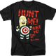 Mr. Always Wants To Be Hunted Rick And Morty T-Shirt thumbnail