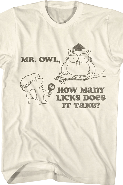 Mr. Owl, How Many Licks Does It Take? Tootsie Pop T-Shirt