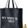 My Wife Is Hot Tote Bag