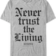 Never Trust the Living Beetlejuice T-Shirt thumbnail