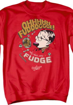 Oh Fudge Christmas Story Sweatshirt