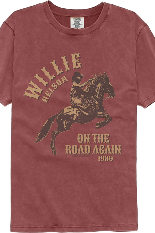 On The Road Again Willie Nelson Comfort Colors Brand T-Shirt