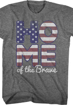 Patriotic Home of the Brave T-Shirt