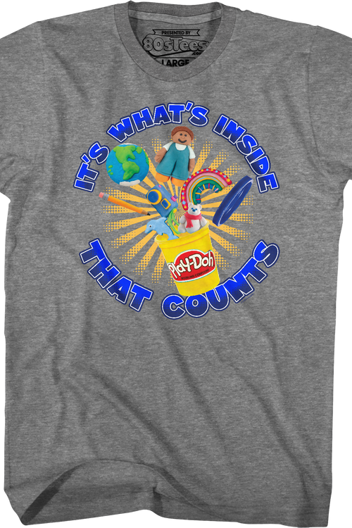 It's What's Inside That Counts Play-Doh T-Shirt