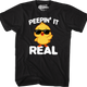 Peepin' It Real T-Shirt thumbnail