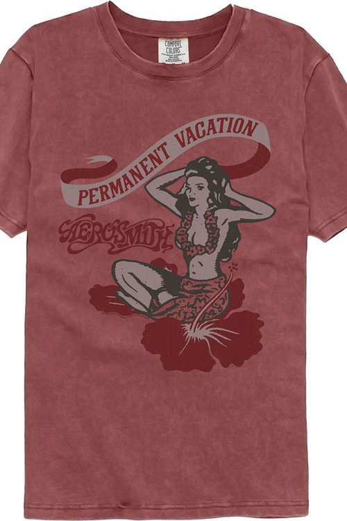 Permanent Vacation Hula Girl Aerosmith Comfort Colors Brand T-Shirt