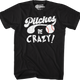 Pitches Be Crazy T-Shirt thumbnail