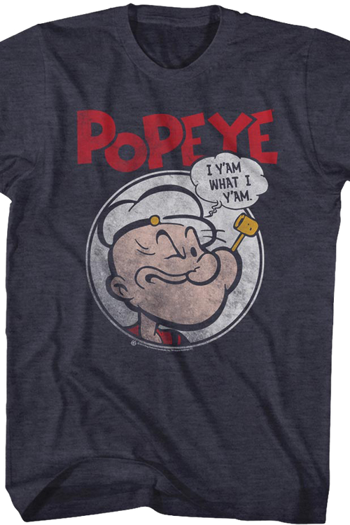 Popeye I Y'Am What I Y'Am T-Shirt