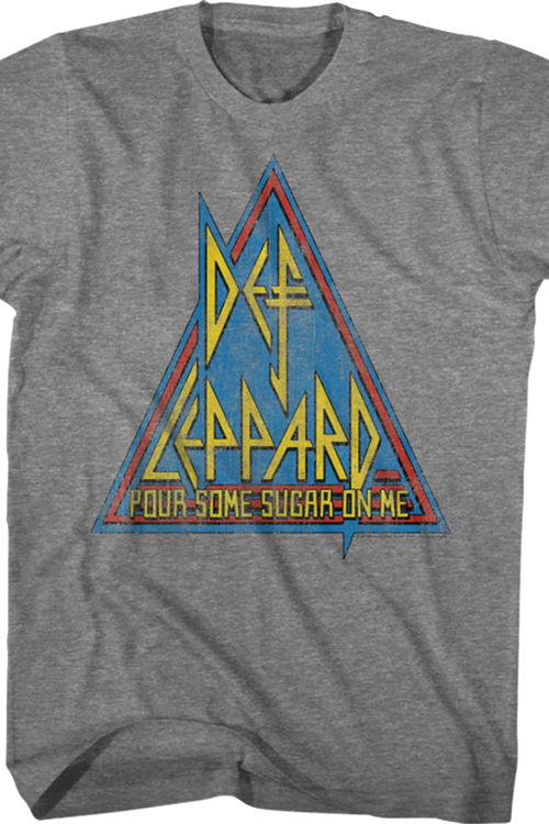 Pour Some Sugar On Me Def Leppard T-Shirt