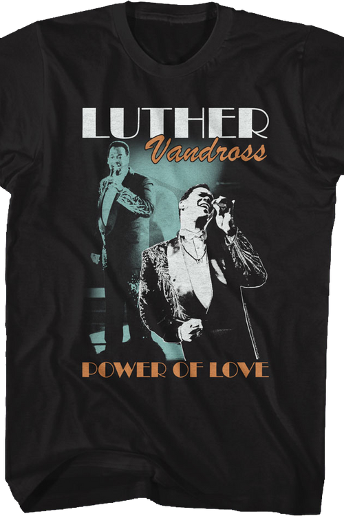 Power Of Love Luther Vandross T-Shirt