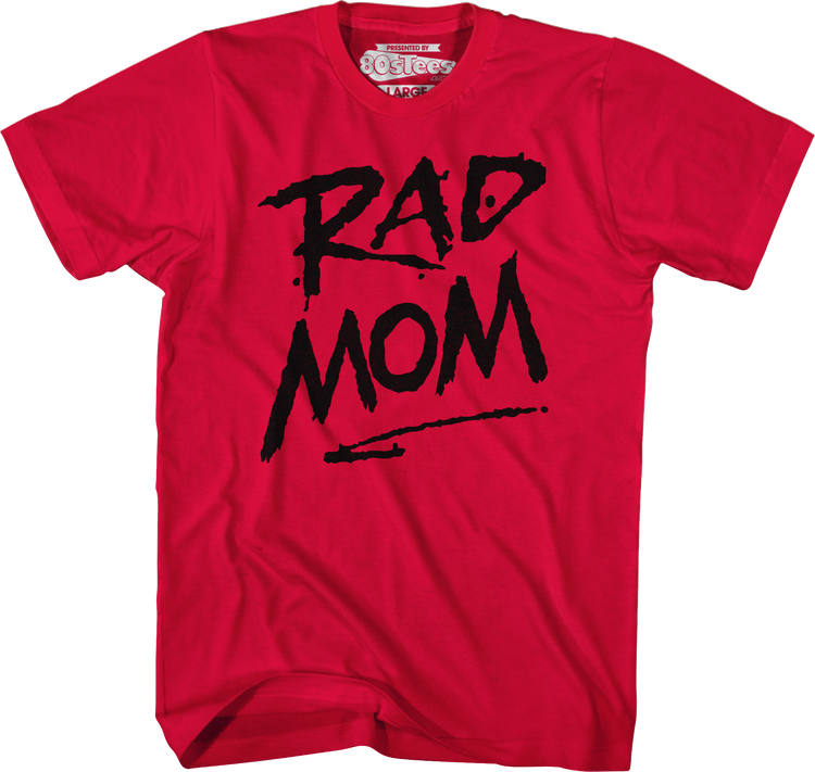 Red Rad Mom T-Shirt