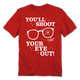 Red You'll Shoot Your Eye Out Christmas Story T-Shirt thumbnail