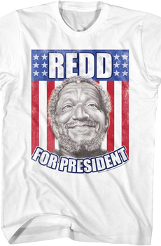 Redd For President Sanford And Son T-Shirt